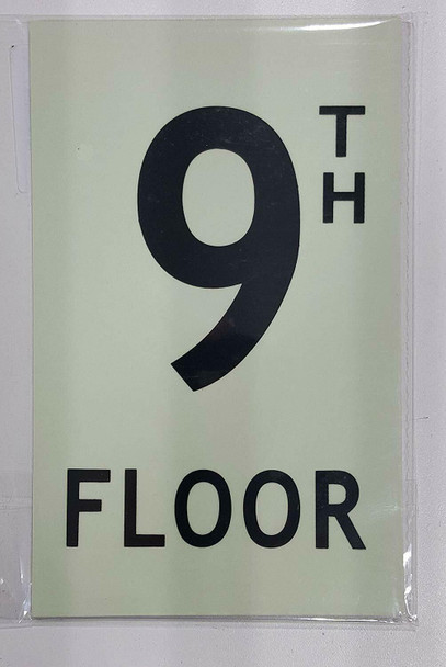 Floor number Nine 9) Sign HEAVY DUTY / GLOW IN THE DARK