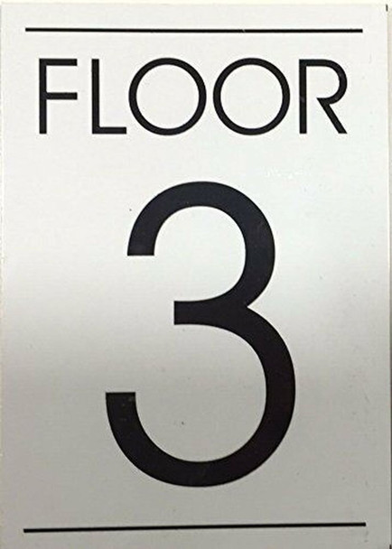 SIGNS FLOOR NUMBER THREE (3)