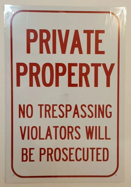 SIGNS PRIVATE PROPERTY NO TRESPASSING