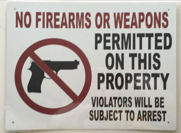 SIGNS NO FIREARMS OR WEAPONS SIGN- WHITE