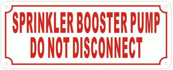 SPRINKLER BOOSTER PUMP DO NOT DISCONNECT