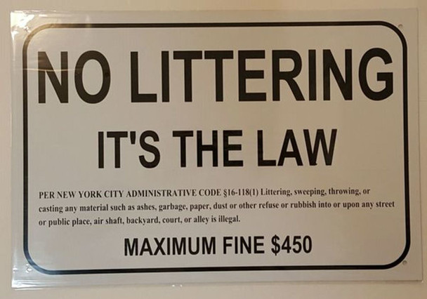 NO LITTERING IT’S THE LAW SIGN