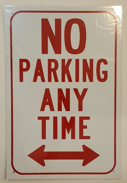 SIGNS NO PARKING ANY TIME SIGN –