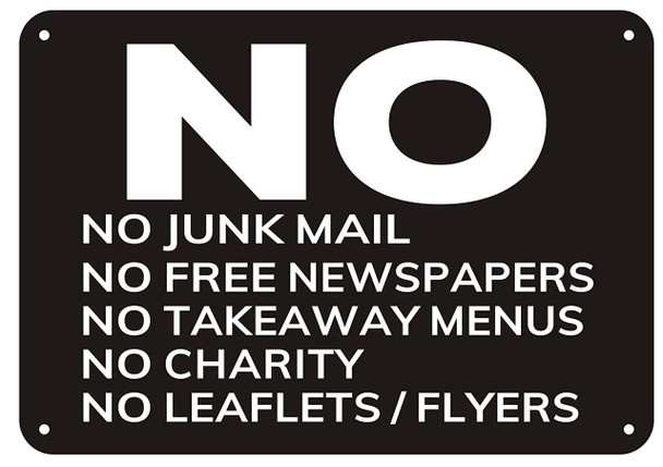 NO JUNK MAIL NO FLYERS/LEAFLETS NO