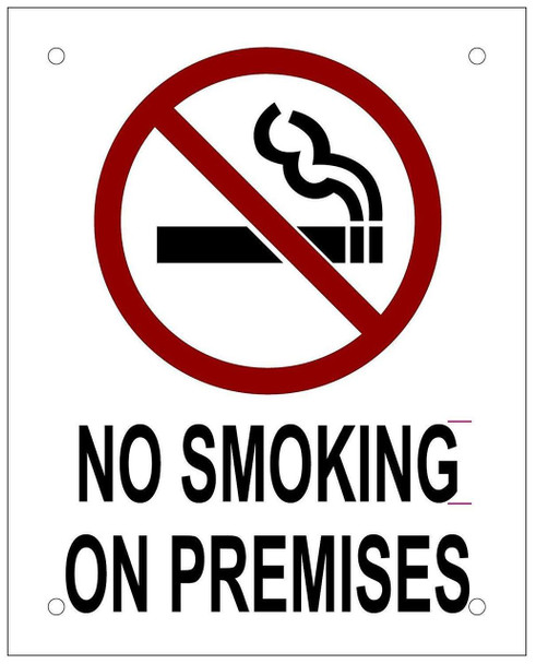 SIGNS NO SMOKING ON PREMISES