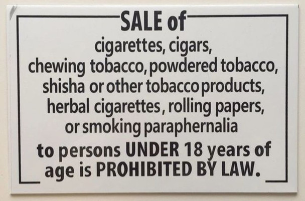 SIGNS SALE OF CIGARETTES AND ANY SMOKING