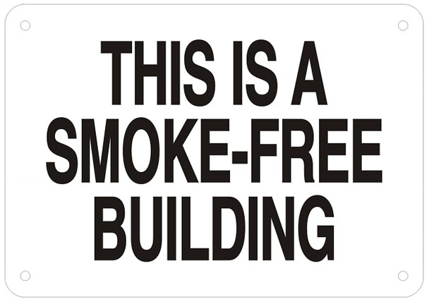 THIS IS A SMOKE-FREE BUILDING SIGN-