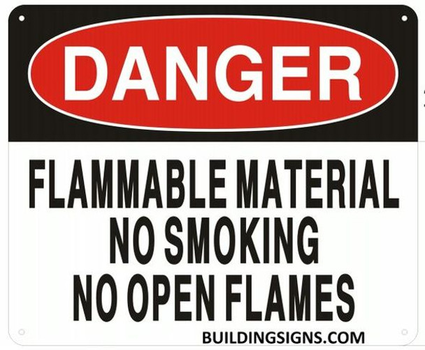 DANGER FLAMMABLE MATERIAL NO SMOKING NO