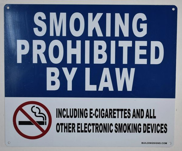 SIGNS Smoking Prohibited by Law Including e-Cigarettes