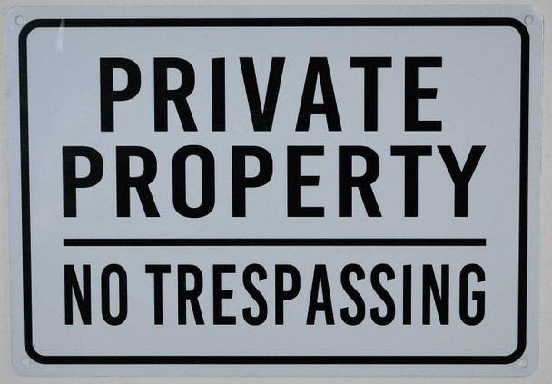 Private Property No Trespassing Sign -