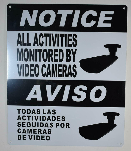 Notice All Activities Monitored by Video Camera Sign English/Spanish