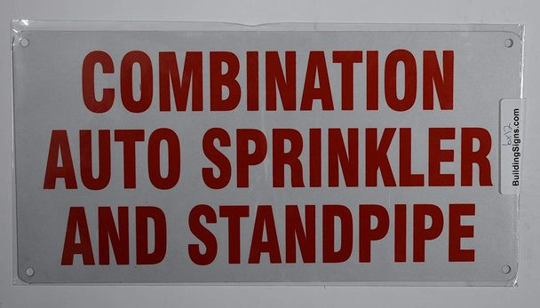 SIGNS Combination AUTO Sprinkler and Standpipe Sign
