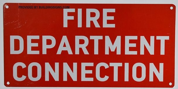 SIGNS FIRE Department Connection Sign