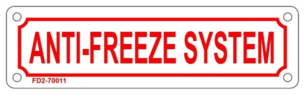 ANTI FREEZE SYSTEM SIGN (WHITE, ALUMINIUM