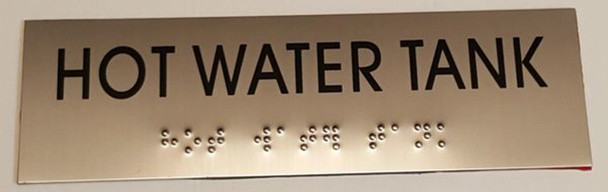 SIGNS HOT WATER TANK Sign -Tactile Signs