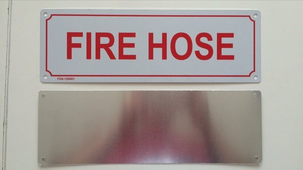 FIRE HOSE SIGN ( ALUMINIUM 4x12 -Rust Free )