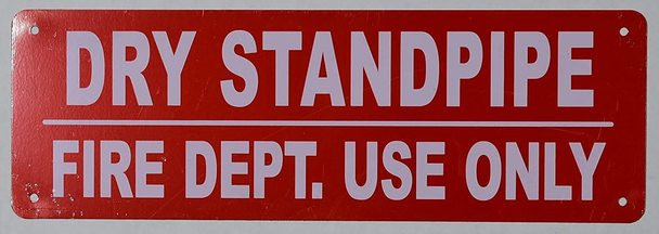 Dry Standpipe FIRE DEPT. USE ONLY