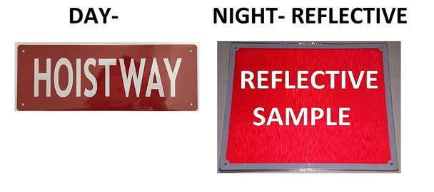 SIGNS Hoistway Sign - (Red Reflective !!!,