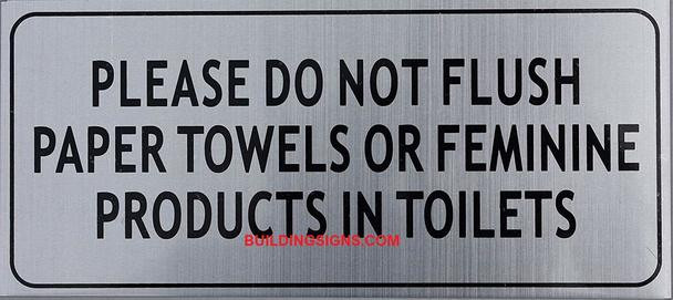 Please DO NOT Flush Paper Towels