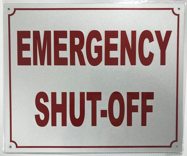 SIGNS Emergency Shut-Off Sign (WHITE Reflective,Aluminum 10x12)-(ref062020)