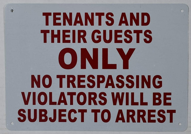10" X 12""Tenants And Their Guests" Metal Sign .