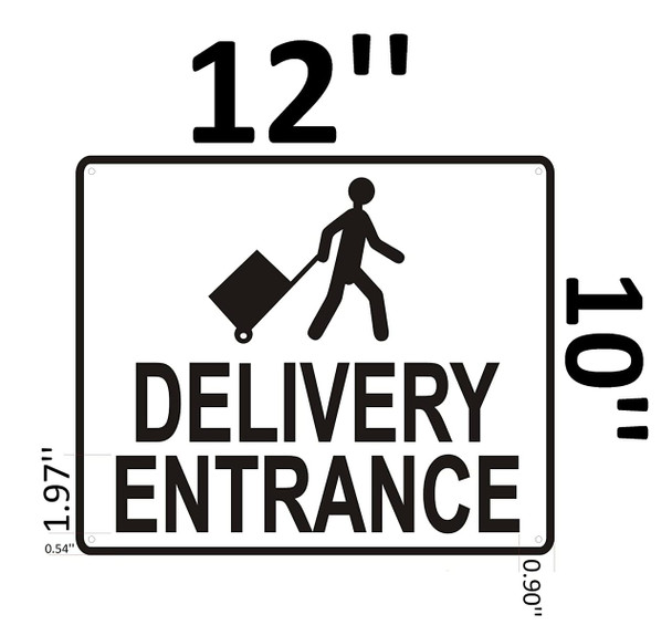 DELIVERY ENTRANCE SIGN.