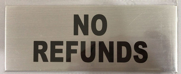 SIGNS No Cash REFUNDS Sign