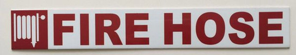 Fire Hose Sign (Two Sided Tape,
