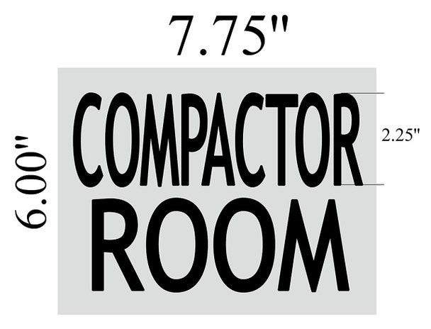 COMPACTOR ROOM SIGN - BRUSHED ALUMINUM