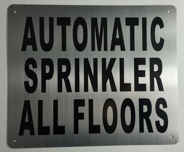 SIGNS Automatic Sprinkler All Floors Sign (Brushed