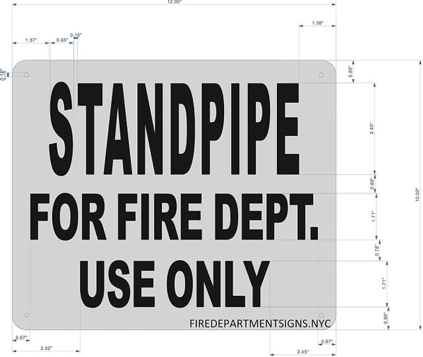 Standpipe for FIRE Department USE ONLY Sign