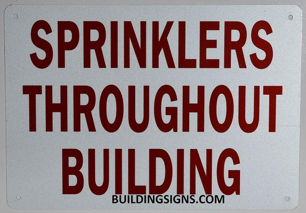 Sprinkler Throughout Building Sign, Engineer Grade