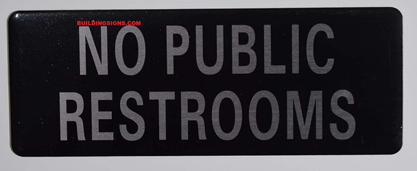 NO Public Restroom Sign (Black,Double Sided