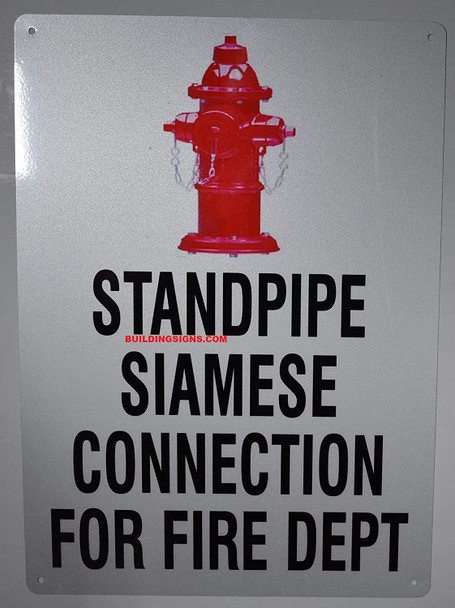 SIGNS Standpipe Siamese Connection for