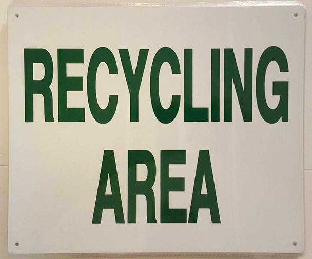 SIGNS RECYCLING AREA SIGN (ALUMINUM SIGNS 10X12,