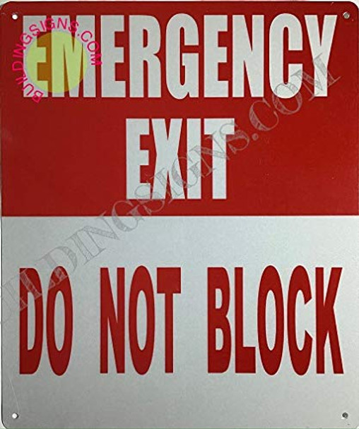 SIGNS Emergency EXIT DO NOT Block Sign