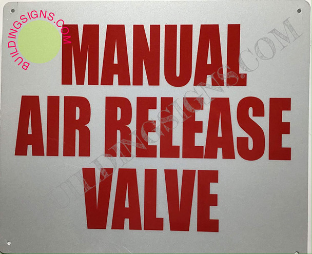 SIGNS Manual AIR Release Valve