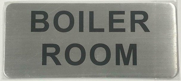 SIGNS BOILER ROOM SIGN (BRUSH ALUMINIUM, 3.5X8