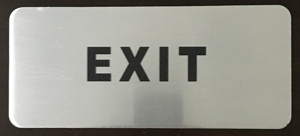 SIGNS EXIT SIGN (BRUSH ALUMINIUM, 3.5X8 )-The