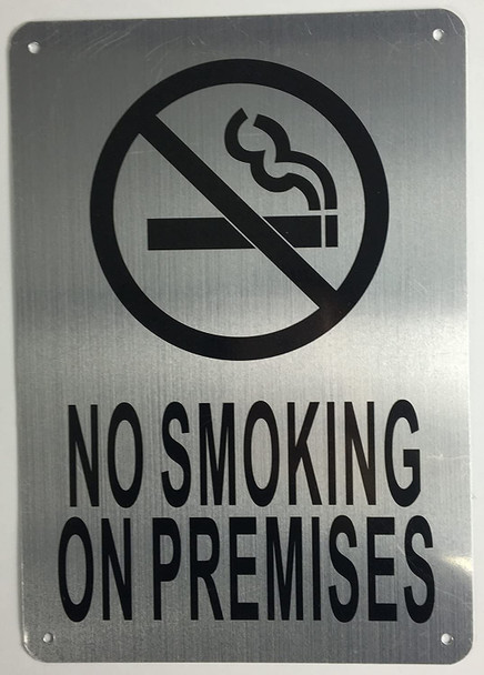 SIGNS NO Smoking ON Premises Sign (Brushed