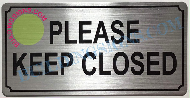 2-Pack Please Keep Closed Signs (Brush