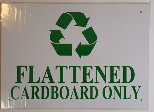 FLATTENED CARDBOARD ONLY SIGN ( ALUMINIUM