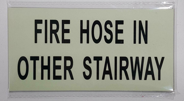 SIGNS FIRE HOSE IN OTHER