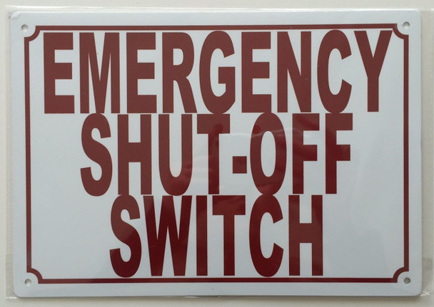 Emergency Shut-Off Switch Sign (White Background,Aluminum