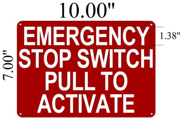 SIGNS Emergency Stop Switch Pull To Activate