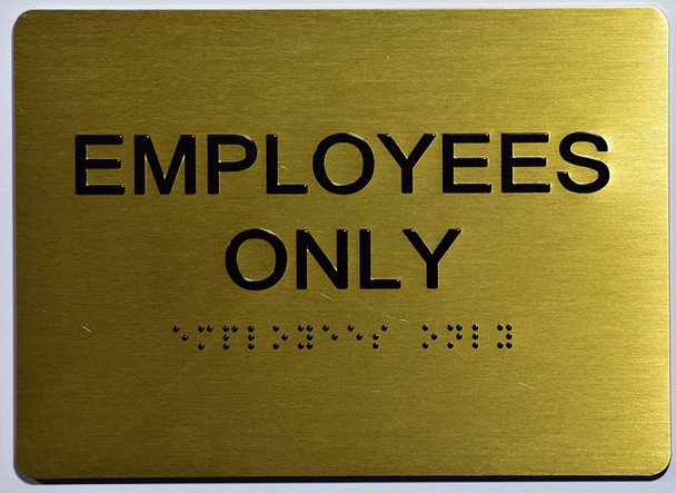 Employees ONLY Sign-Gold,