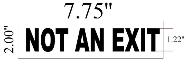 SIGNS Not an Exit Sign -With two