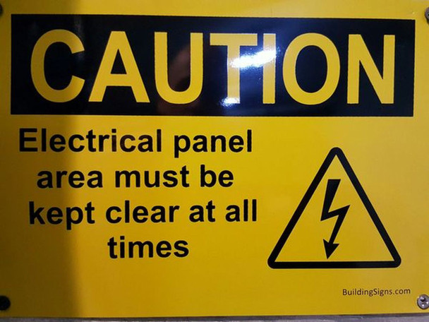 SIGNS Electrical panel area must be kept