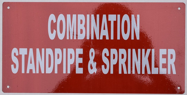 SIGNS SPRINKLER AND STANDPIPE COMBINATION SIGN- RED