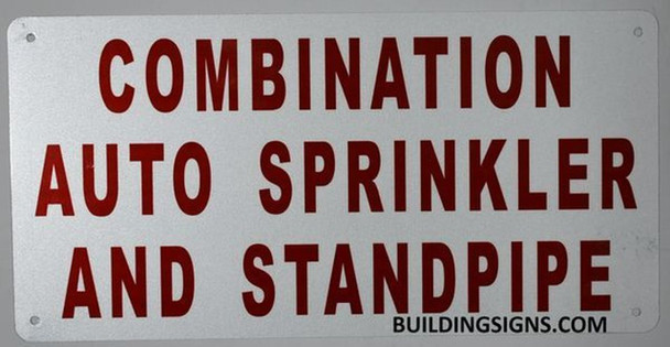 Combination Sprinkler and Standpipe Sign (white